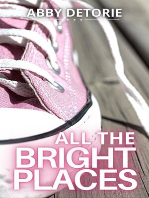 cover image of All the Bright Places
